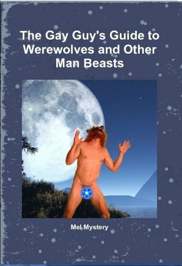 The Gay Guy's Guide to Werewolves book cover